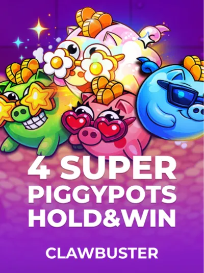 4 SUPER PIGGYPOTS_ HOLD&WIN